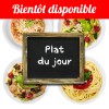 Plat du jour bientôt disponible